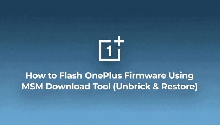 Blue gradient background with white OnePlus logo above text: 'How to Flash OnePlus Firmware Using MSM Download Tool (Unbrick & Restore)'.